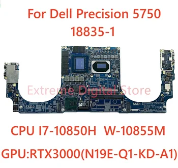 0GHJ21 за лаптоп DELL Precision 5750 дънна платка 18835-1 с процесор I7-10850H W-10855M Графичен процесор: RTX3000 (N19E-Q1-KD-A1)